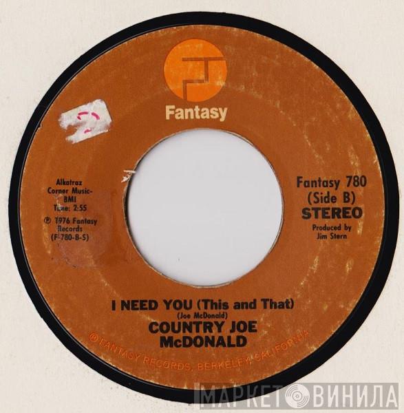  Country Joe McDonald  - Love Is A Fire