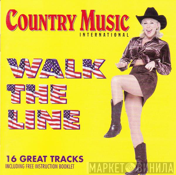  - Country Music International: Walk The Line