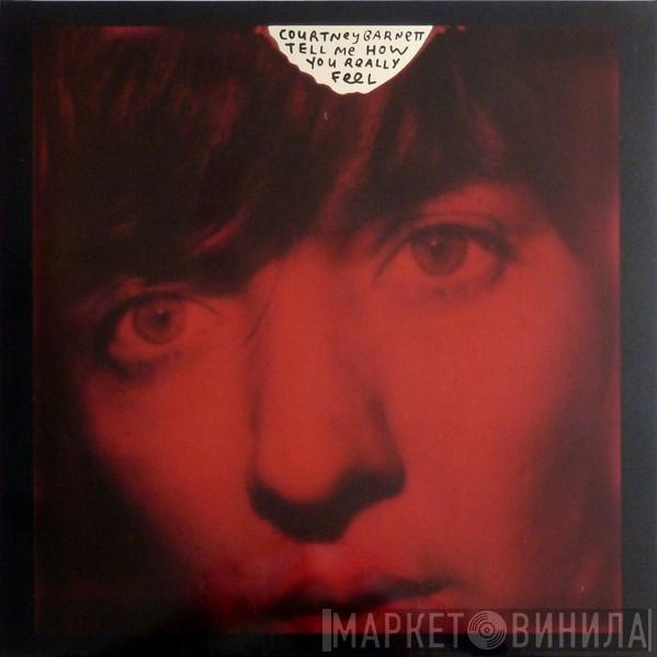 Courtney Barnett - Tell Me How You Really Feel