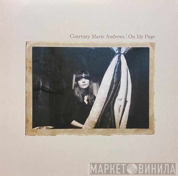 Courtney Marie Andrews - On My Page