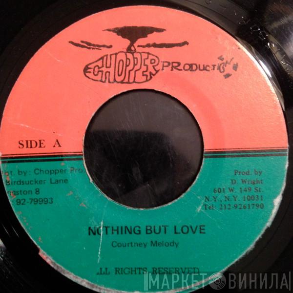 Courtney Melody - Nothing But Love