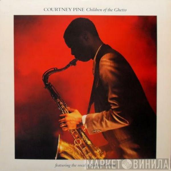  Courtney Pine  - Children Of The Ghetto