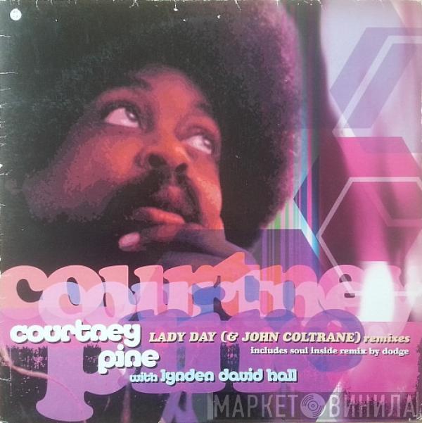 Courtney Pine, Lynden David Hall - Lady Day (& John Coltrane)