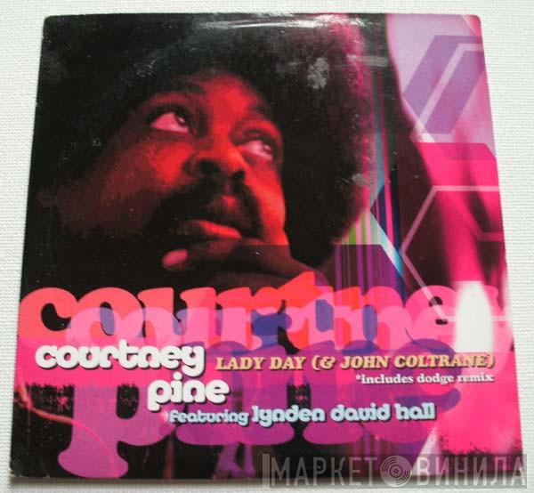 Courtney Pine, Lynden David Hall - Lady Day (& John Coltrane)