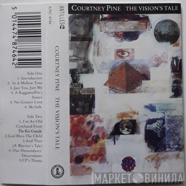 Courtney Pine - The Vision's Tale