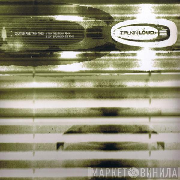 Courtney Pine - Tryin Times