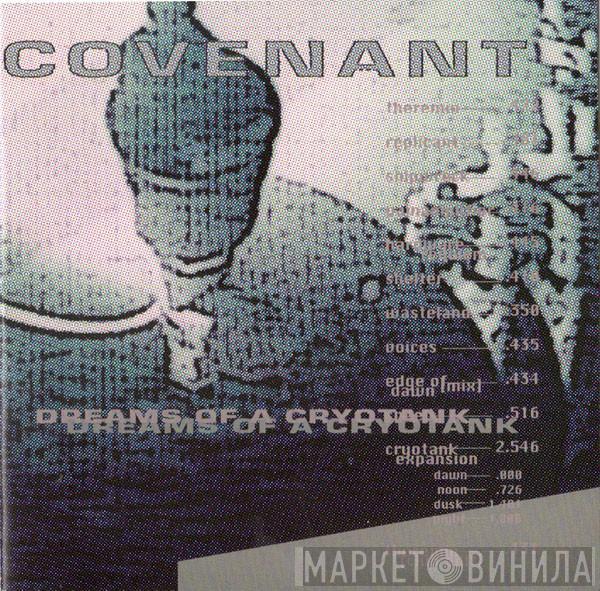  Covenant  - Dreams Of A Cryotank
