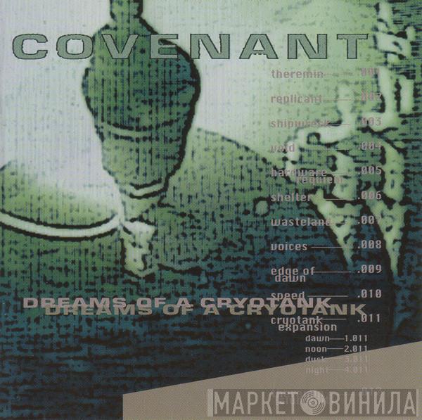  Covenant  - Dreams Of A Cryotank