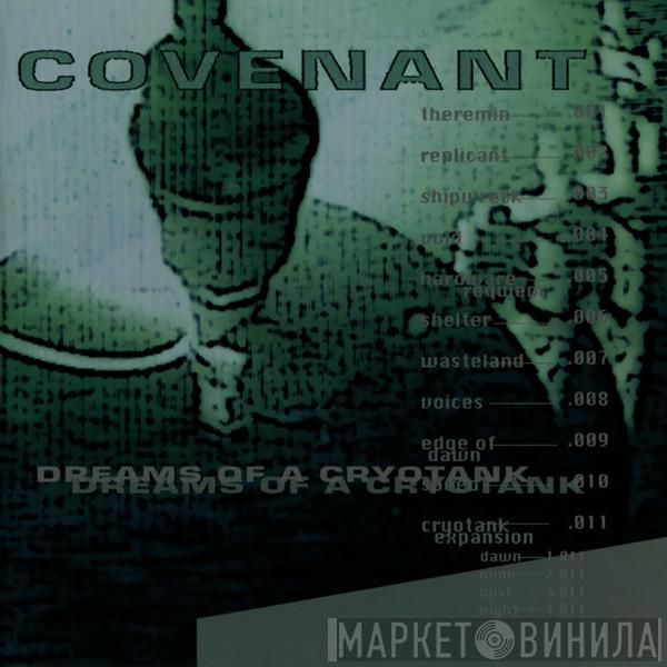  Covenant  - Dreams Of A Cryotank