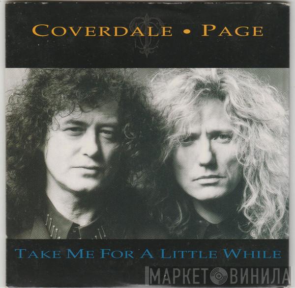  Coverdale Page  - Take Me For A Little While