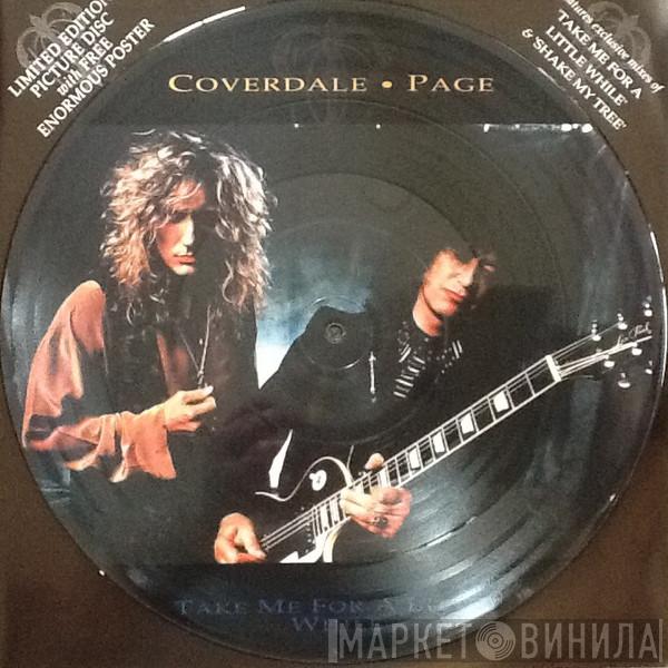 Coverdale Page - Take Me For A Little While