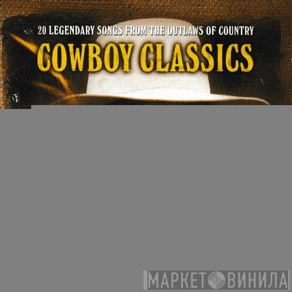  - Cowboy Classics