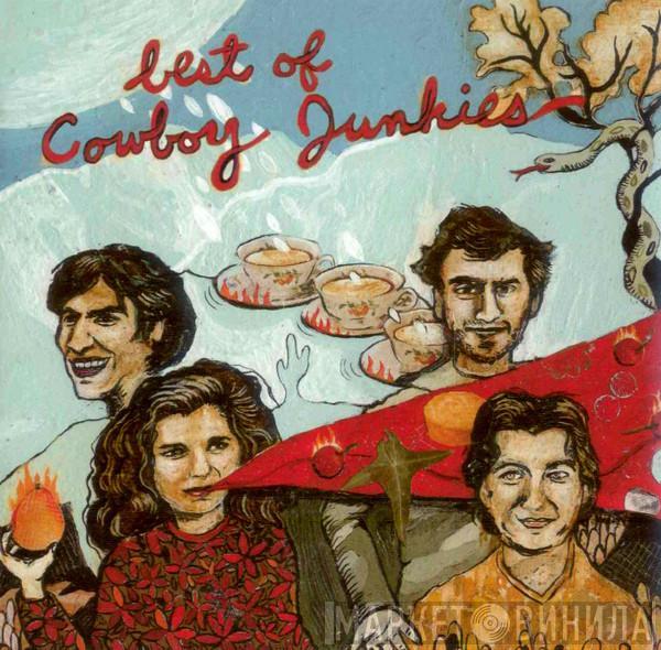  Cowboy Junkies  - Best Of Cowboy Junkies
