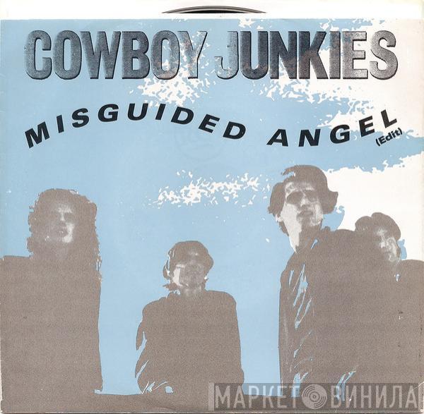  Cowboy Junkies  - Misguided Angel (Edit)