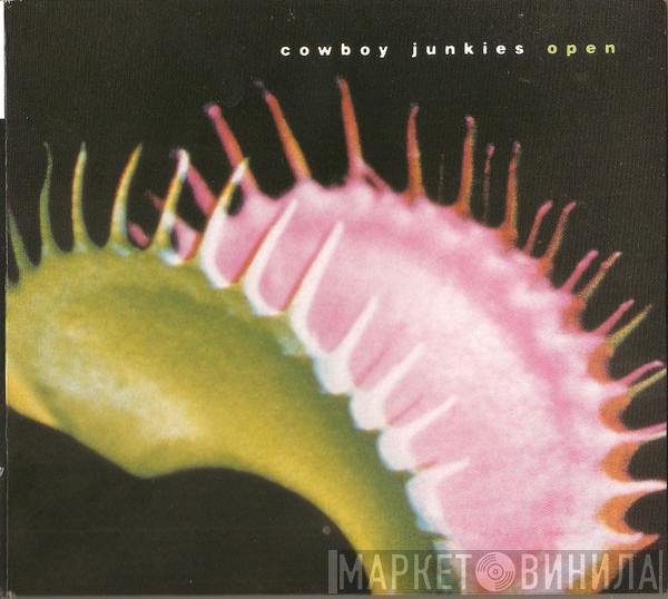  Cowboy Junkies  - Open