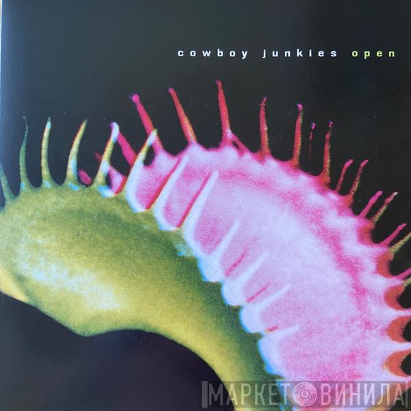  Cowboy Junkies  - Open
