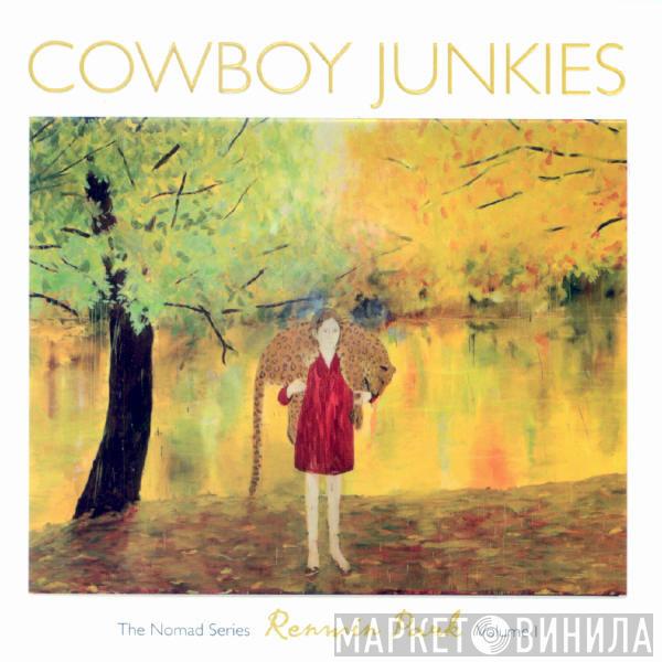  Cowboy Junkies  - Renmin Park (The Nomad Series, Volume 1)