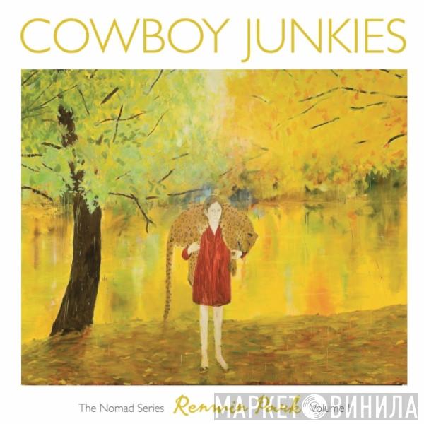  Cowboy Junkies  - Renmin Park (The Nomad Series, Volume 1)