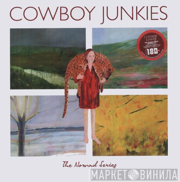 Cowboy Junkies  - The Nomad Series