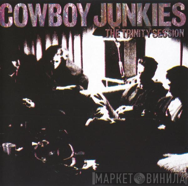  Cowboy Junkies  - The Trinity Session