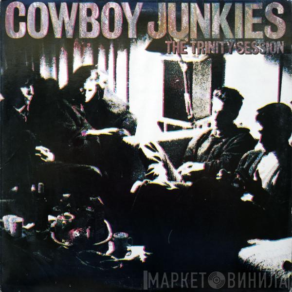  Cowboy Junkies  - The Trinity Session