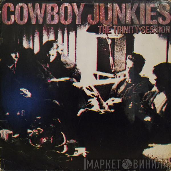  Cowboy Junkies  - The Trinity Session