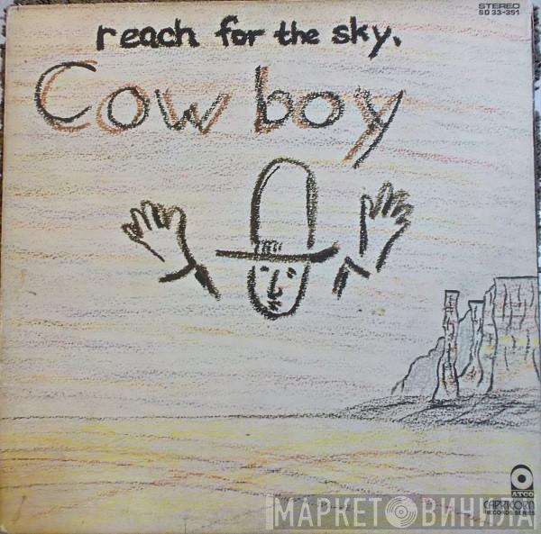 Cowboy   - Reach For The Sky