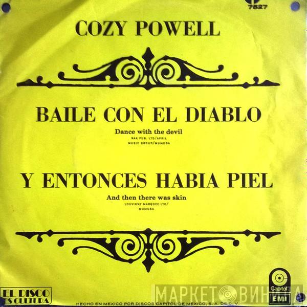  Cozy Powell  - Baile Con El Diablo / Y Entonces Habia Piel