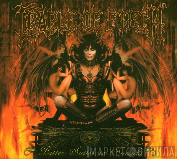  Cradle Of Filth  - Bitter Suites To Succubi
