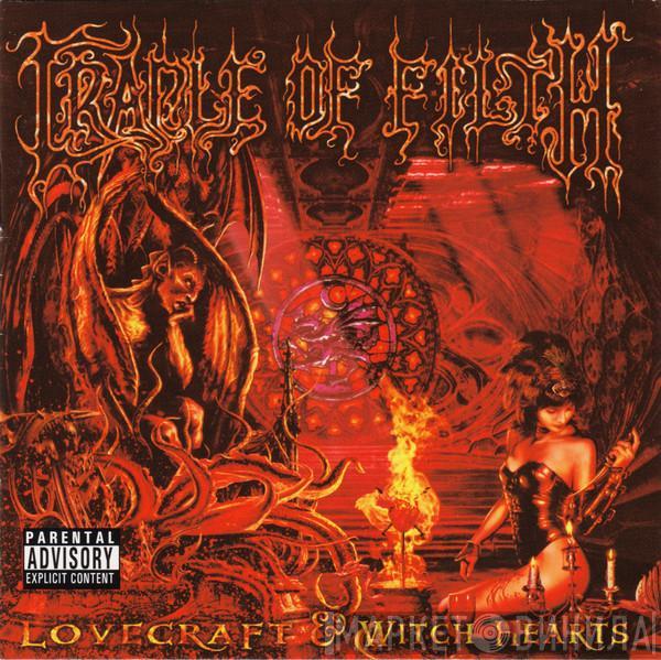  Cradle Of Filth  - Lovecraft & Witch Hearts