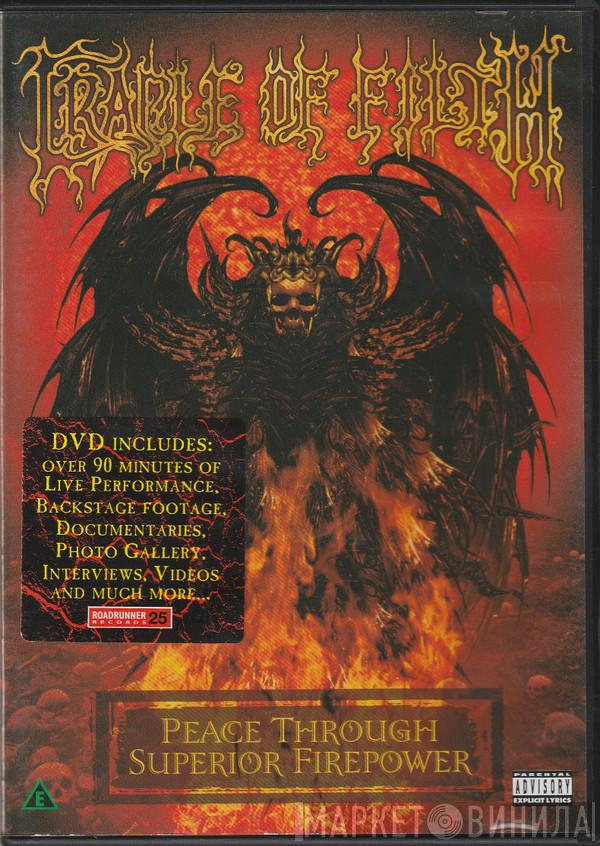 Cradle Of Filth - Peace Through Superior Firepower
