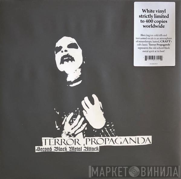  Craft   - Terror Propaganda (Second Black Metal Attack)