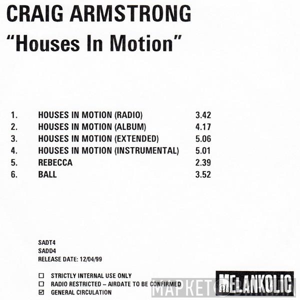  Craig Armstrong  - Houses In Motion