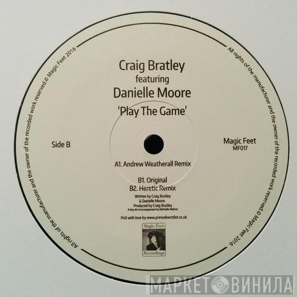 Craig Bratley, Danielle Moore - Play The Game