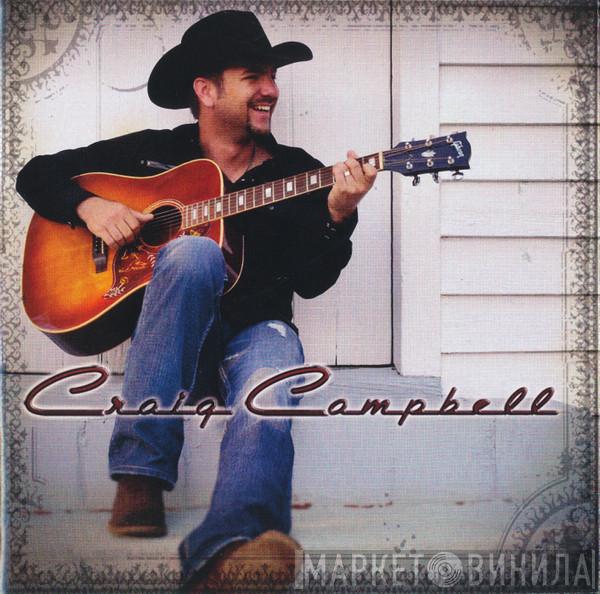 Craig Campbell  - Craig Campbell
