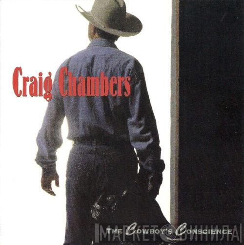 Craig Chambers  - The Cowboy's Conscience