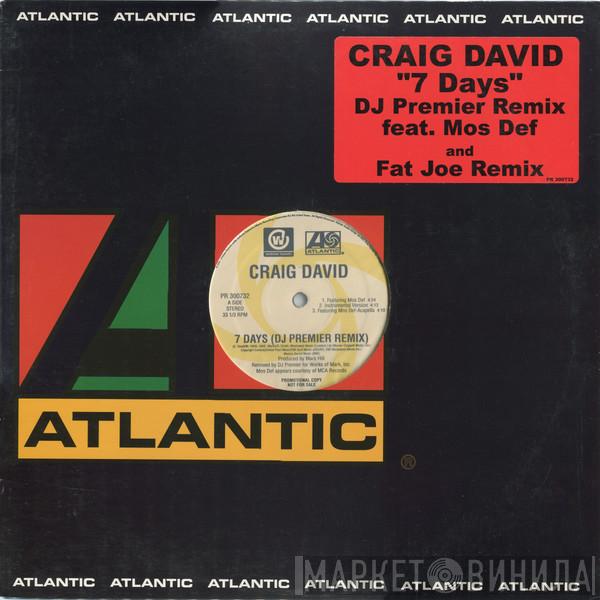  Craig David  - 7 Days (DJ Premier Remix)