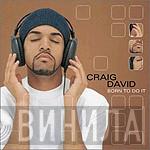  Craig David  - Born To Do It
