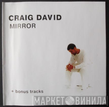 Craig David - Mirror + Bonus Tracks