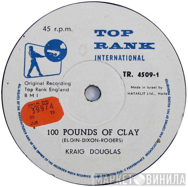  Craig Douglas   - 100 Pounds Of Clay