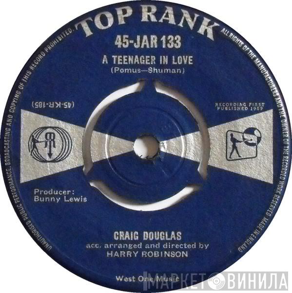 Craig Douglas  - A Teenager In Love