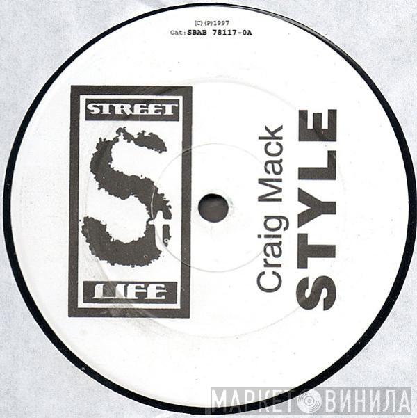 Craig Mack - Style