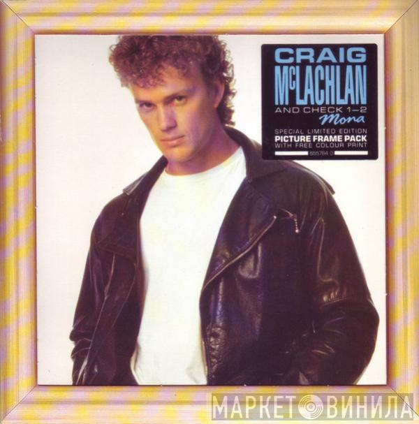 Craig McLachlan & Check 1-2 - Mona