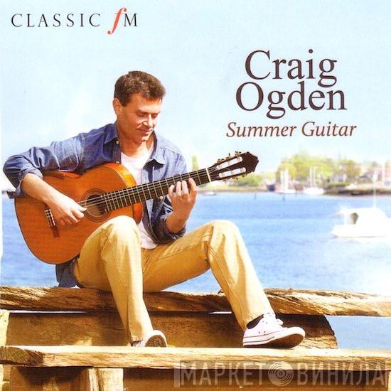 Craig Ogden - Summer Guitar