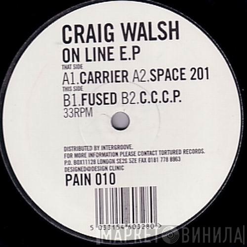  Craig Walsh  - On Line EP