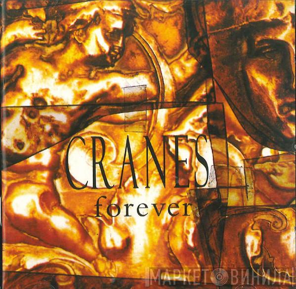  Cranes  - Forever