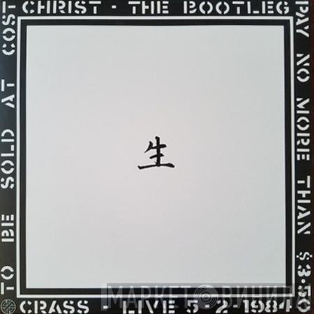  Crass  - Christ - The Bootleg
