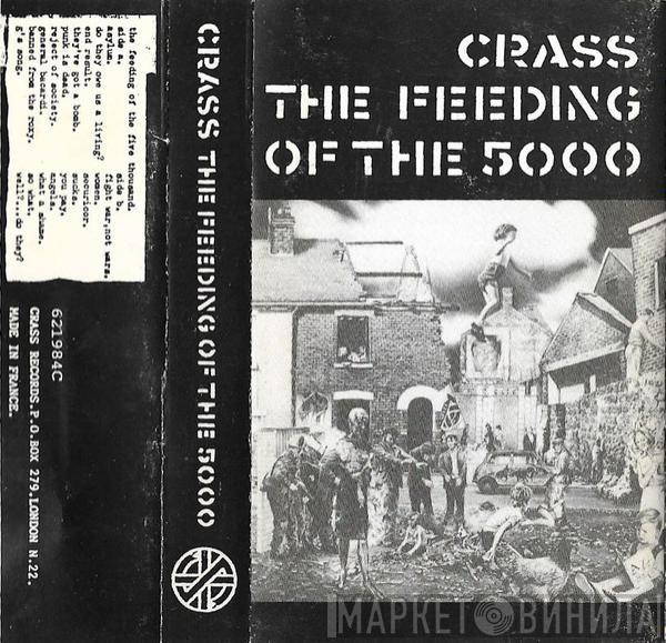  Crass  - The Feeding Of The 5000