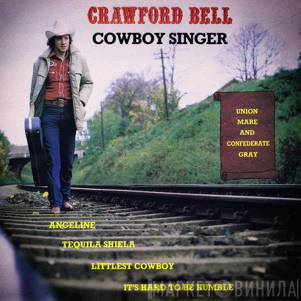 Crawford Bell - Union Mare And Confederate Gray