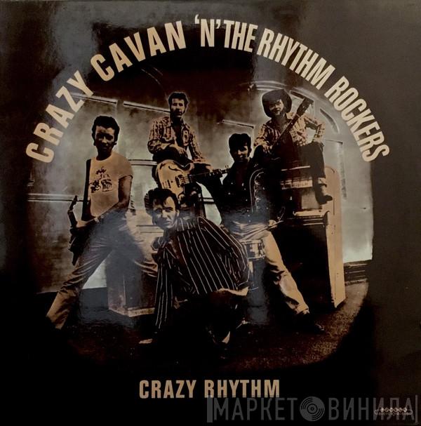  Crazy Cavan And The Rhythm Rockers  - Crazy Rhythm